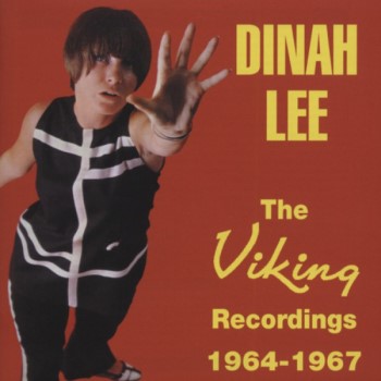 Lee ,Dinah - The Viking Recordings 1964-1967